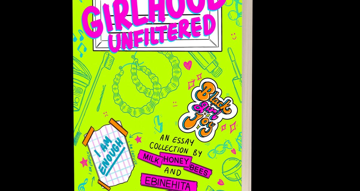 Girl hood unfiltered by Ebinehita Iyere